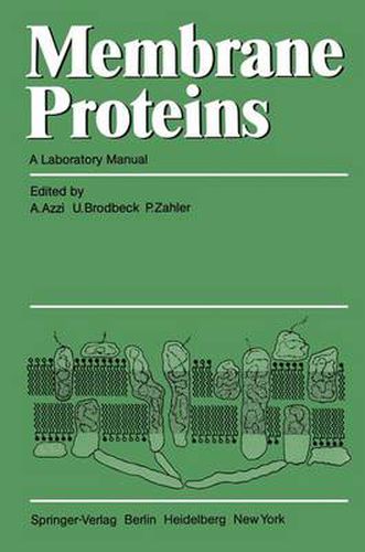 Cover image for Membrane Proteins: A Laboratory Manual