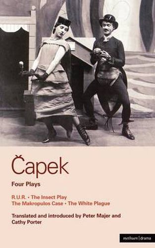 Cover image for Capek Four Plays: R. U. R.; The Insect Play; The Makropulos Case; The White Plague