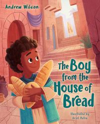 Cover image for The Boy from the House of Bread