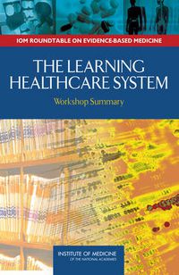 Cover image for The Learning Healthcare System: Workshop Summary