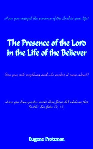 Cover image for The Presence of the Lord in the Life of the Believer