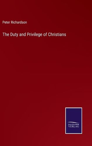 The Duty and Privilege of Christians