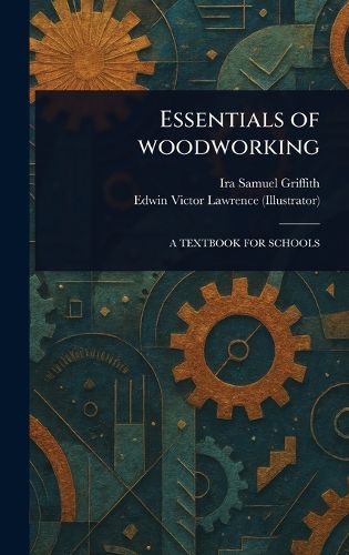 Cover image for Essentials of Woodworking