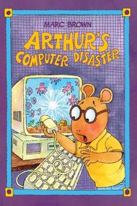 Cover image for Arthur's Computer Disaster