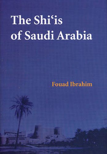 Cover image for The Shi'is of Saudi Arabia