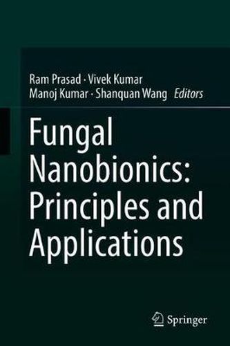 Cover image for Fungal Nanobionics: Principles and Applications