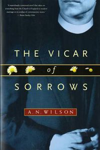 Cover image for The Vicar of Sorrows: A Novel
