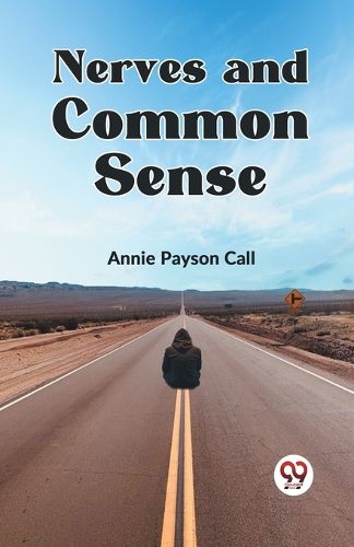 Cover image for Nerves and Common Sense