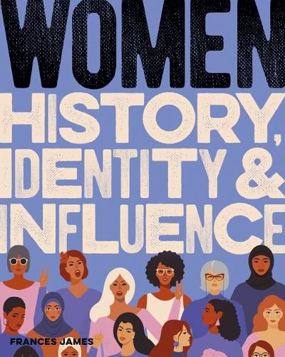 Cover image for Women History, Identity & Influence