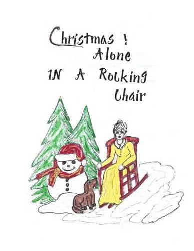 Cover image for Christmas Alone in a Rocking Chair