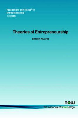 Cover image for Theories of Entrepreneurship: Alternative Assumptions and the Study of Entrepreneurial Action