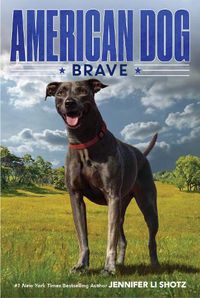 Cover image for American Dog: Brave