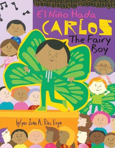 Cover image for Carlos, The Fairy Boy: Carlos, El Nino Hada