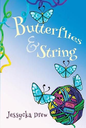Cover image for Butterflies and String