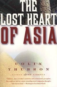Cover image for The Lost Heart of Asia