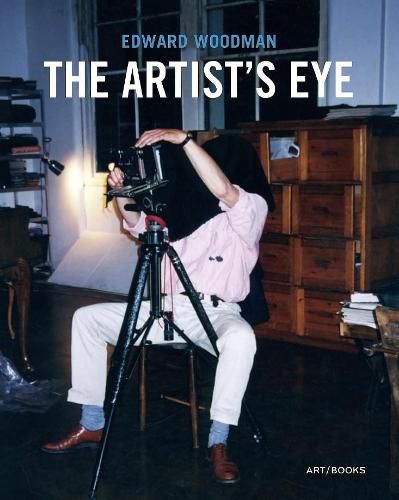 Cover image for Edward Woodman: The Artist's Eye