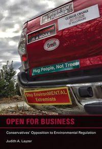 Cover image for Open for Business: Conservatives' Opposition to Environmental Regulation