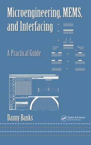 Cover image for Microengineering, MEMS, and Interfacing: A Practical Guide