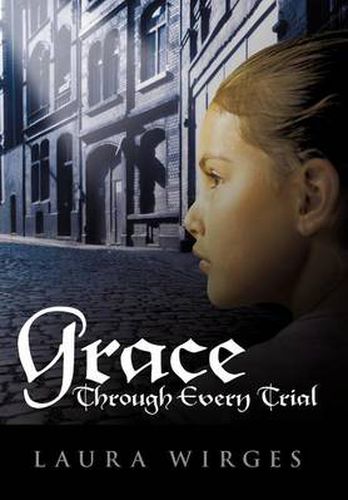 Cover image for Grace Through Every Trial