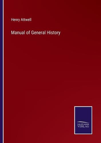 Cover image for Manual of General History