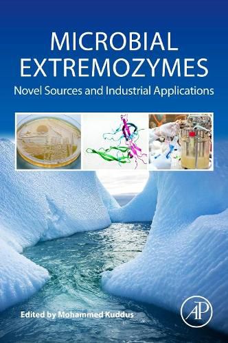 Cover image for Microbial Extremozymes: Novel Sources and Industrial Applications