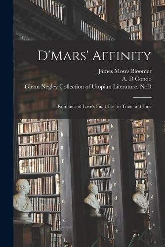 Cover image for D'Mars' Affinity: Romance of Love's Final Test in Time and Tide