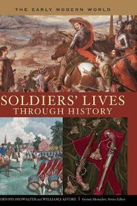 Cover image for Soldiers' Lives through History - The Early Modern World