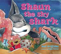 Cover image for Shaun the Shy Shark