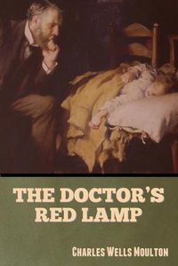 Cover image for The Doctor's Red Lamp