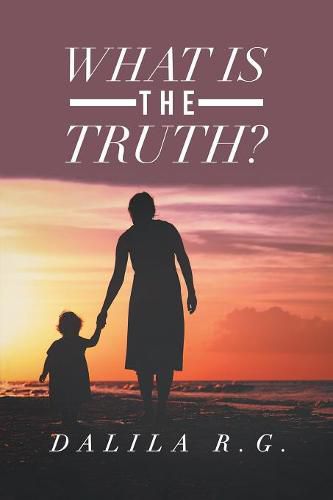 Cover image for What Is the Truth?
