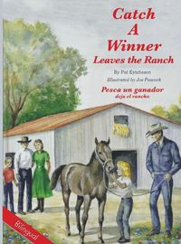 Cover image for Catch a Winner Leaves Ranch - Bilingual