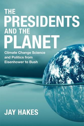 Cover image for The Presidents and the Planet