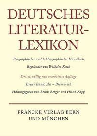 Cover image for Deutsches Literatur-Lexikon, Band 1, Aal - Bremeneck