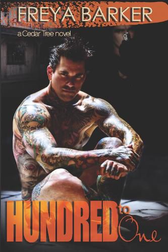 Cover image for Hundred To One: a Cedar Tree novel