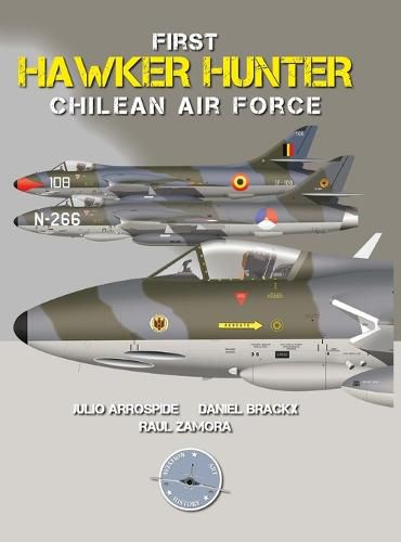 Cover image for First Hawker Hunter in the Chilean Air Force