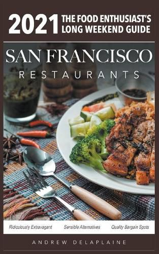 Cover image for 2021 San Francisco Restaurants