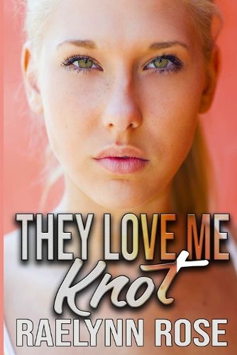 Cover image for They Love Me Knot