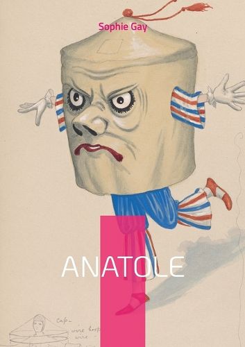 Cover image for Anatole: Vol. I