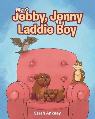 Cover image for Meet Jebby, Jenny And Laddie Boy