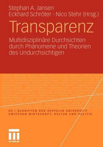 Cover image for Transparenz: Multidisziplinare Durchsichten durch Phanomene und Theorien des Undurchsichtigen