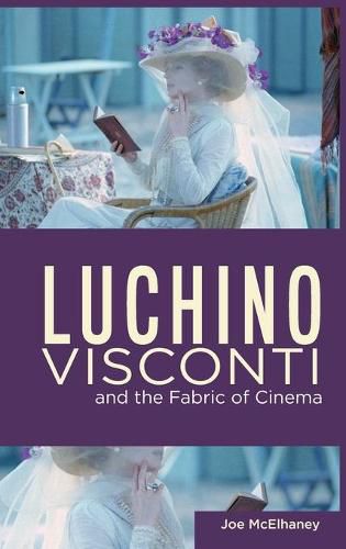 Cover image for Luchino Visconti and the Fabric of Cinema