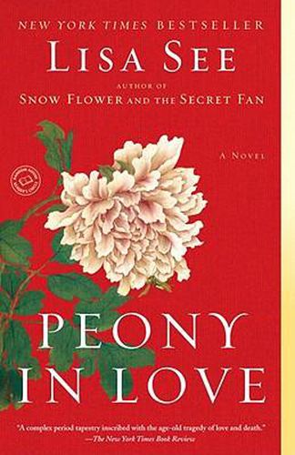 Peony in Love: A Novel