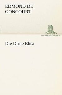 Cover image for Die Dirne Elisa