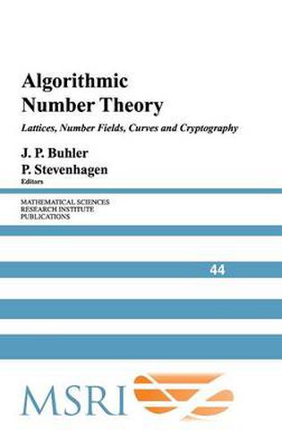 Cover image for Algorithmic Number Theory: Lattices, Number Fields, Curves and Cryptography