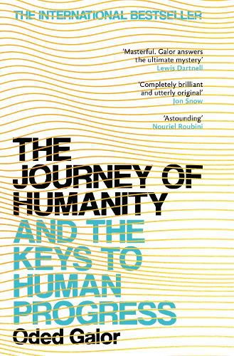 Cover image for The Journey of Humanity: The Origins of Wealth and Inequality