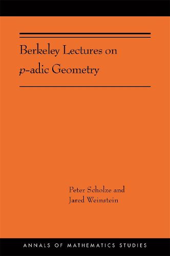 Cover image for Berkeley Lectures on p-adic Geometry: (AMS-207)