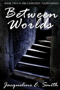 Cover image for Between Worlds