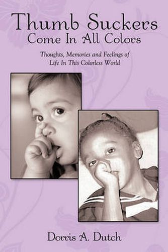 Cover image for Thumb Suckers Come in All Colors