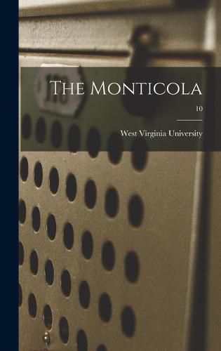 Cover image for The Monticola; 10