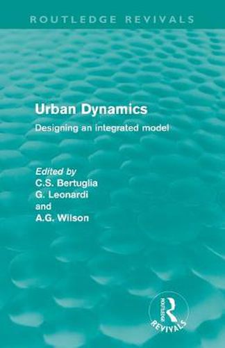 Cover image for Urban Dynamics: Designing an Integrated Model